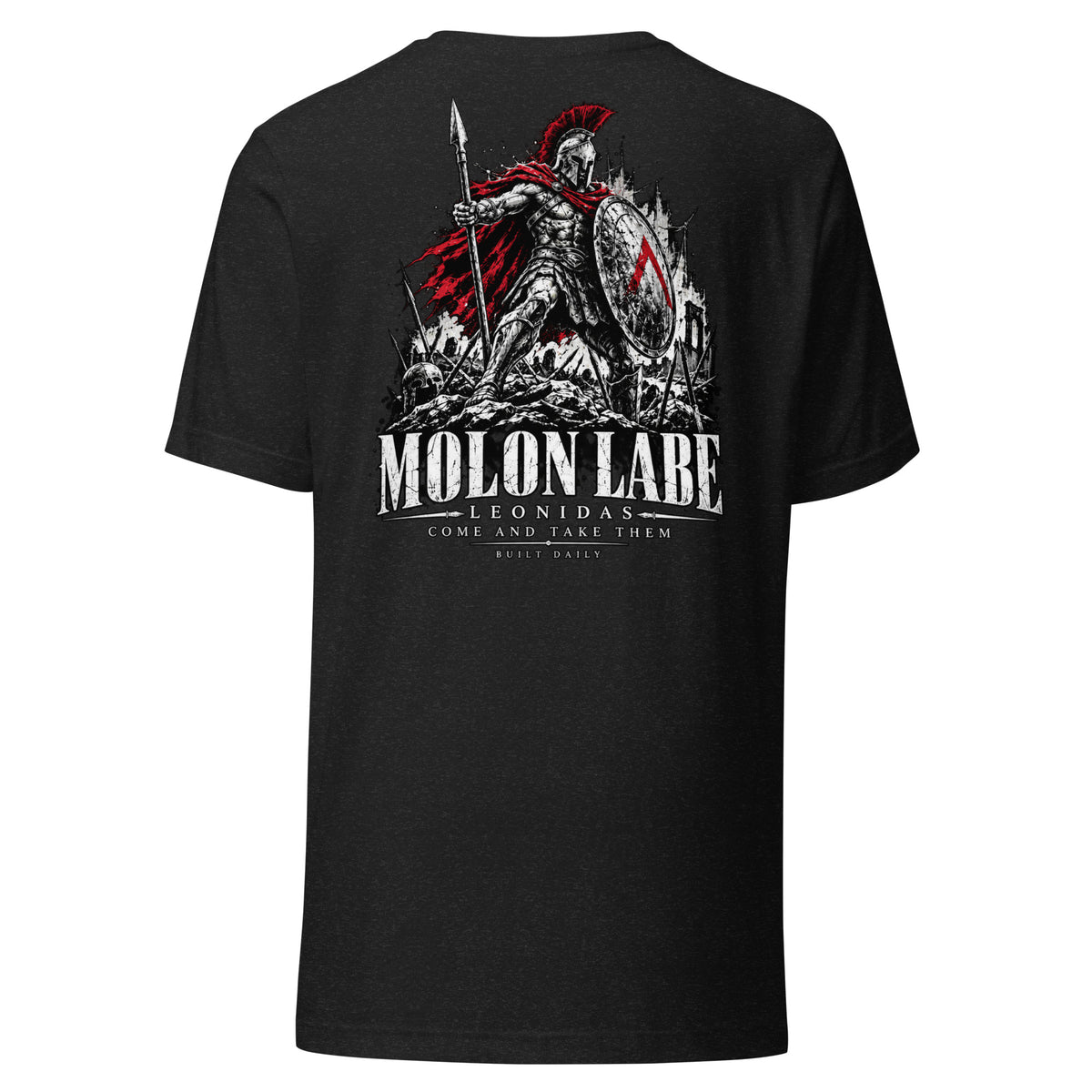 Built Daily Spartan Molon Labe tee, alternate view